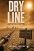 Dry Line: A Water Crisis Su...