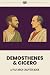 Demosthenes & Cicero: A Plu...