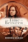 The Time in Betwe...