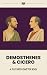Demosthenes & Cicero: A Plu...