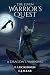 The Elven Warrior's Quest: ...