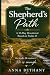 The Shepherd's Path: A 30-D...