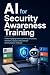 AI for Security Awareness T...
