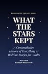 What the Stars Ke...