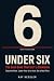 Under Six: The Gout Book Th...