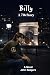 Billy: A ’70s Story