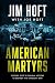 American Martyrs: The Deep ...