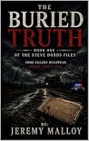 The Buried Truth:...