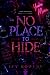 No Place To Hide