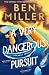 A Very Dangerous Pursuit (The Richard Hannay Adventures, #1)