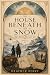 The House Beneath the Snow:...