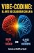 Vibe-Coding: el arte de col...
