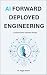 AI FORWARD DEPLOYED ENGINEE...
