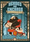 Héroes por encarg...