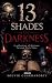 13 Shades of Darkness A col...