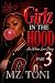 Girlz In The Hood : Part 3