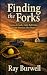 Finding the Forks: Stories ...