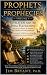 PROPHETS AND PROPHECIES VOL...