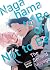 Nagahama to Be, or Not to B...