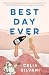 Best Day Ever: A Novel