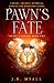 Pawn's Fate (Heart's Gambit...