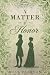 A Matter of Honor by Rose Pearson