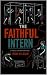 The Faithful Intern: 10 Les...
