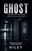 Ghost: They Don’t See You a...