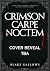 Crimson Carpe Noctem