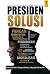 Presiden Solusi - Problem S...