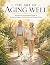 The Art of Aging Well: A Pr...