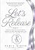 The Release: A Practical Gu...