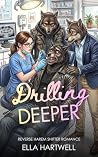 Drilling Deeper: ...