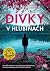 Dívky v hlubinách (Josie Quinn, #13)