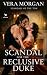 A Scandal for the Reclusive...