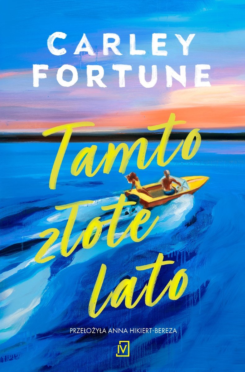 Tamto złote lato (Barry's Bay, #2)