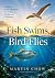 Fish Swims, Bird Flies: Fin...