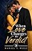 When Love Changes the Verdi...