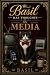 Basil Has Thoughts: On Medi...