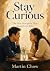 Stay Curious: The One Disci...