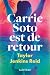Carrie Soto est de retour