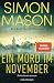 Ein Mord im November : ein Fall für DI Wilkins