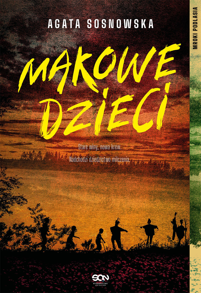 Read Makowe dzieci (Mroki Podlasia, #2)