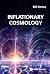Inflationary Cosmology