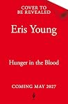 Hunger in the Blood Hunger in the Blood