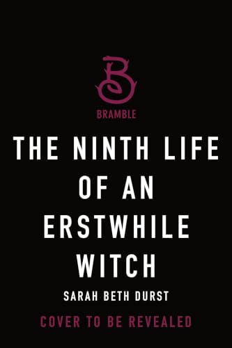 The Ninth Life of an Erstwhile Witch (Hardcover)