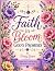 Faith in Bloom: God's Promi...