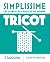 Simplissime - Tricot: Nouve...