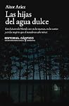 Las hijas del agu...