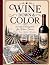 Wine Down and Color: An Adu...